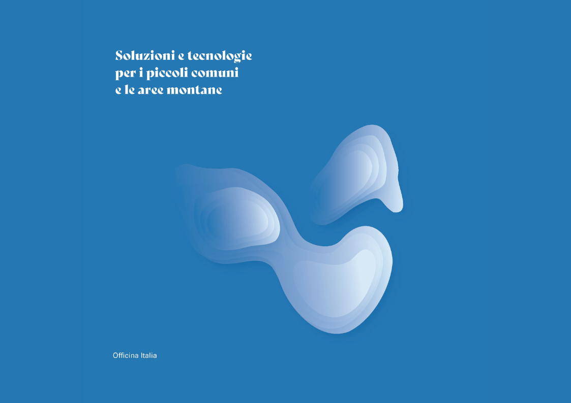 Soluzioni e tecnologie per i piccoli comuni e le aree montane