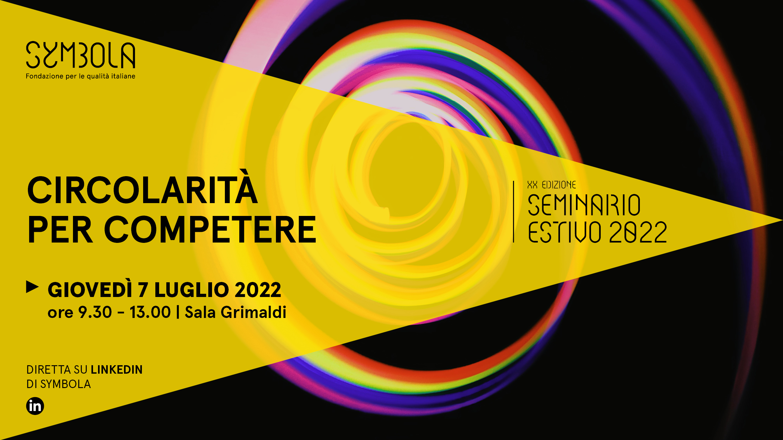 CIRCOLARITÀ PER COMPETERE - 7 luglio (VIDEO INTEGRALE)