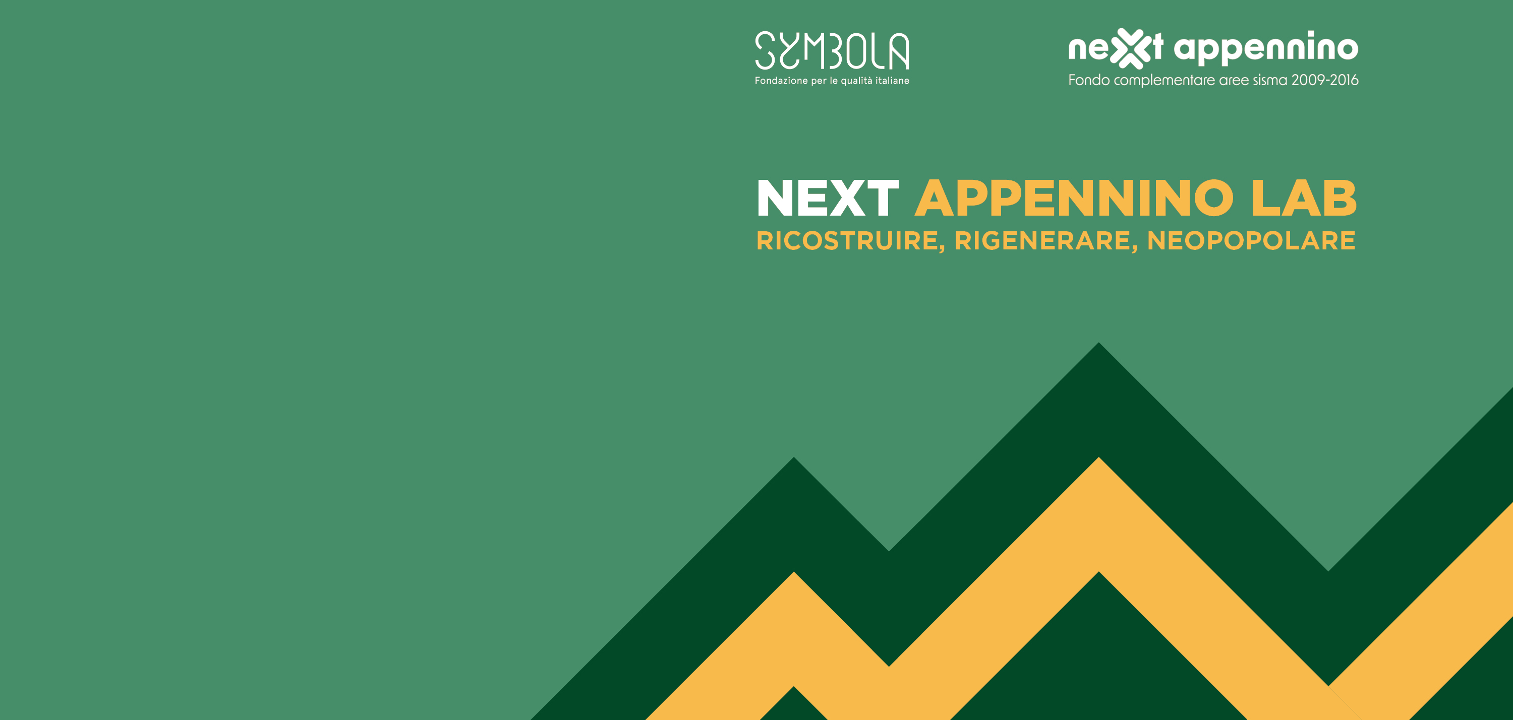 NEXT APPENNINO LAB: RICOSTRUIRE, RIGENERARE, NEOPOPOLARE - Gagliano Aterno