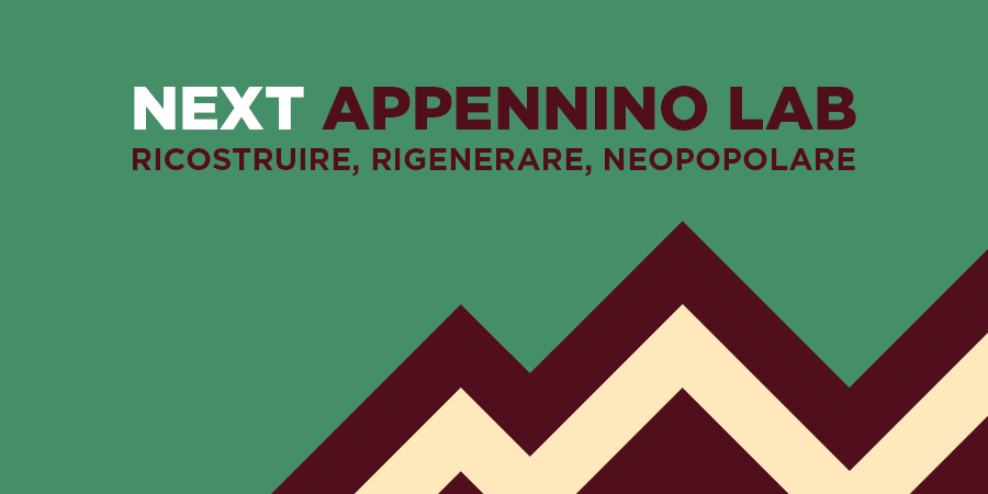 NEXT APPENNINO LAB: RICOSTRUIRE, RIGENERARE, NEOPOPOLARE - Amatrice
